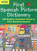 Vox First Spanish picture dictionary