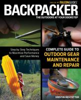 Backpacker_complete_guide_to_outdoor_gear_maintenance_and_repair