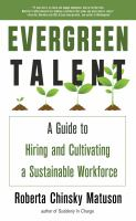 Evergreen talent