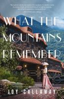 WHAT_THE_MOUNTAINS_REMEMBER