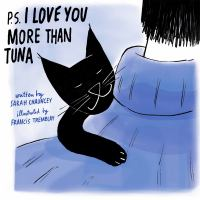 P_S__I_love_you_more_than_tuna