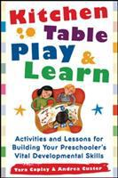 Kitchen table play & learn