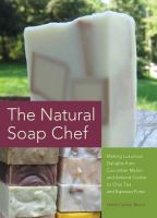 The natural soap chef