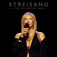 Streisand_live_in_concert_2006