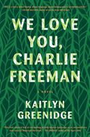 We_love_you__Charlie_Freeman