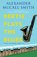 Bertie plays the blues