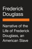 Narrative of the life of frederick douglass, an American slave