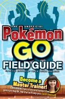 The_unofficial_Pok__mon_GO_field_guide
