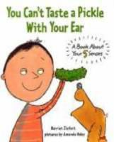 You_can_t_taste_a_pickle_with_your_ear