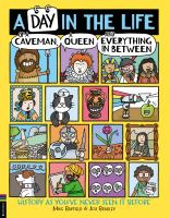 A_day_in_the_life_of_a_caveman__a_queen_and_everything_in_between