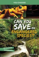 Can you save an endangered species?
