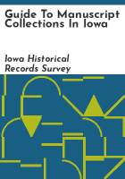 Guide_to_manuscript_collections_in_Iowa