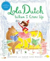 Lola_Dutch_when_I_grow_up