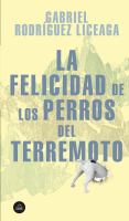 La_felicidad_de_los_perros_del_terremoto
