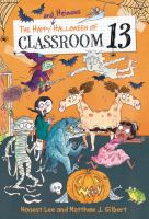 The_happy_and_heinous_Halloween_of_Classroom_13
