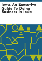 Iowa__an_executive_guide_to_doing_business_in_Iowa