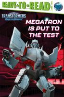 MEGATRON_IS_PUT_TO_THE_TEST
