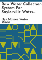 Raw_water_collection_system_for_Saylorville_Water_Treatment_Plant