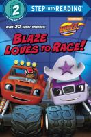 Blaze loves to race!