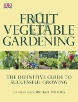 Fruit & vegetable gardening
