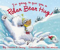 I_m_going_to_give_you_a_polar_bear_hug_