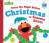 _Twas_the_night_before_Christmas_on_Sesame_Street