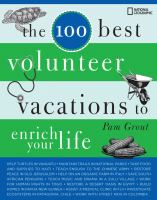 The_100_best_volunteer_vacations_to_enrich_your_life