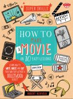 How_to_make_a_movie_in_10_easy_lessons
