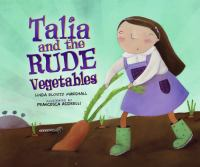Talia_and_the_rude_vegetables
