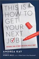 This is how to get your next job