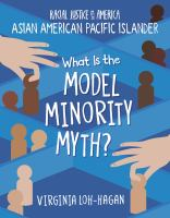What is the model minority myth?