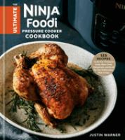 The_ultimate_Ninja_Foodi_pressure_cooker_cookbook