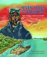 Seven miles to freedom