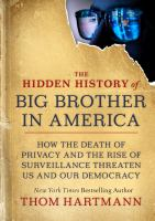 The_hidden_history_of_big_brother_in_America