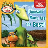 Dinosaur_Moms_are_the_best_