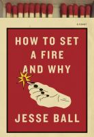 How_to_set_a_fire_and_why