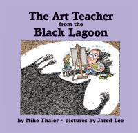 The art teacher from the Black Lagoon