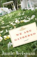 We_are_gathered