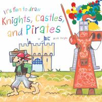 It_s_fun_to_draw_knights__castles__and_pirates