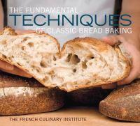 The_fundamental_techniques_of_classic_bread_baking