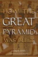 How_the_Great_Pyramid_was_built