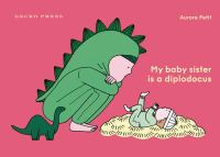 My_baby_sister_is_a_diplodocus
