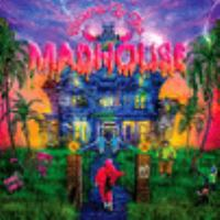 Welcome_to_the_madhouse