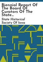Biennial_report_of_the_Board_of_Curators_of_the_State_Historical_Society_to_the_Governor_and_General_Assembly