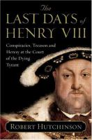 The_last_days_of_Henry_VIII