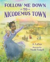 Follow_me_down_to_Nicodemus_town
