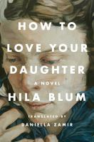 How_to_love_your_daughter