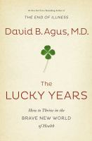 The lucky years