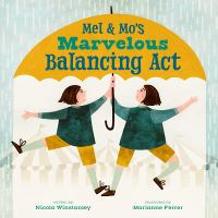 Mel_and_Mo_s_marvelous_balancing_act