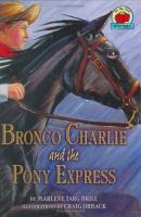 Bronco_Charlie_and_the_Pony_Express